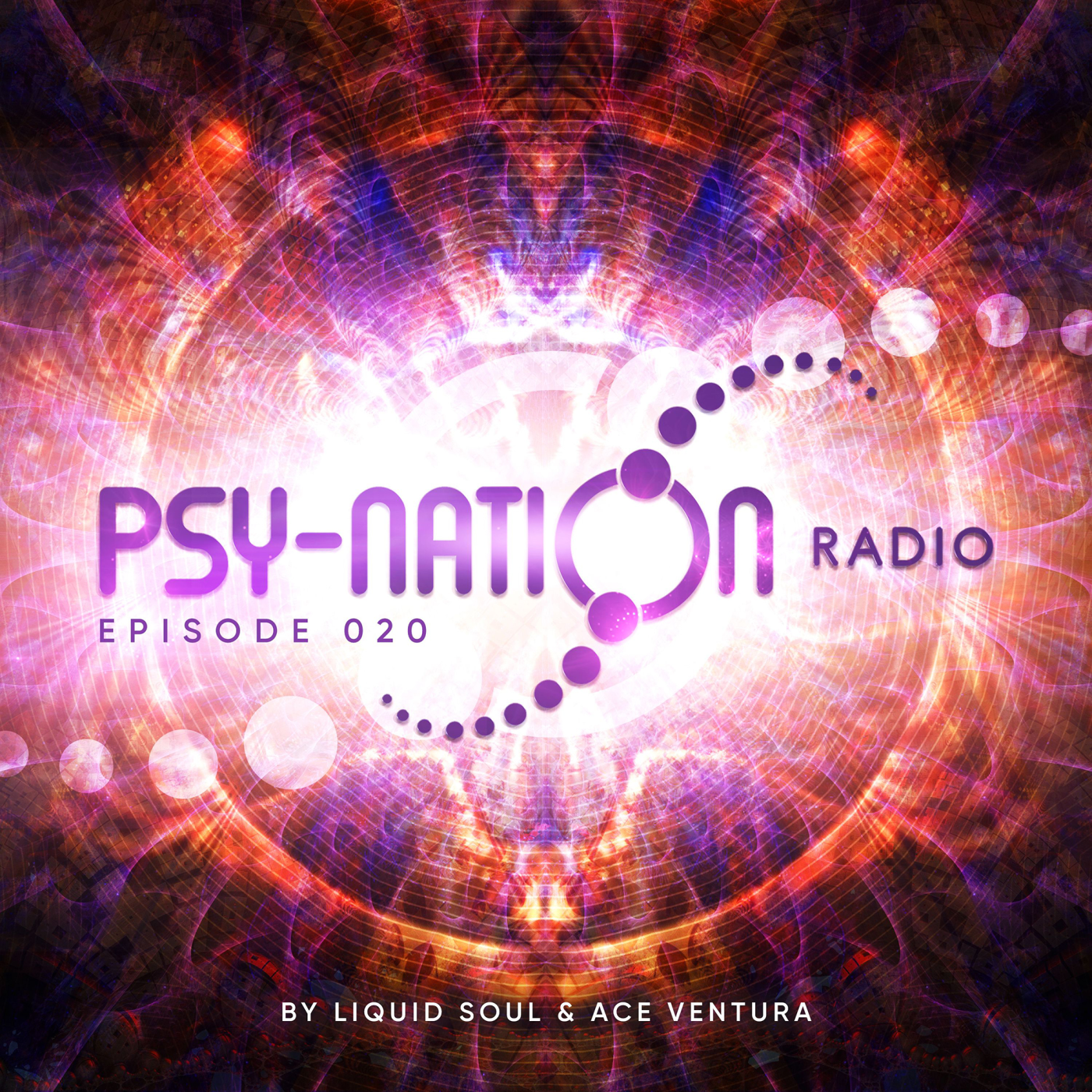 Psy-Nation Radio 020 | incl. Alpha Portal Mix [Ace Ventura & Liquid Soul] episode artwork