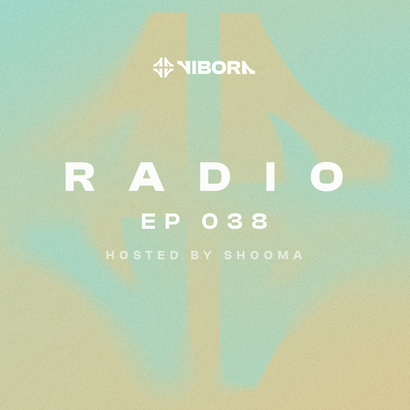 Vibora Radio 038 | Shooma