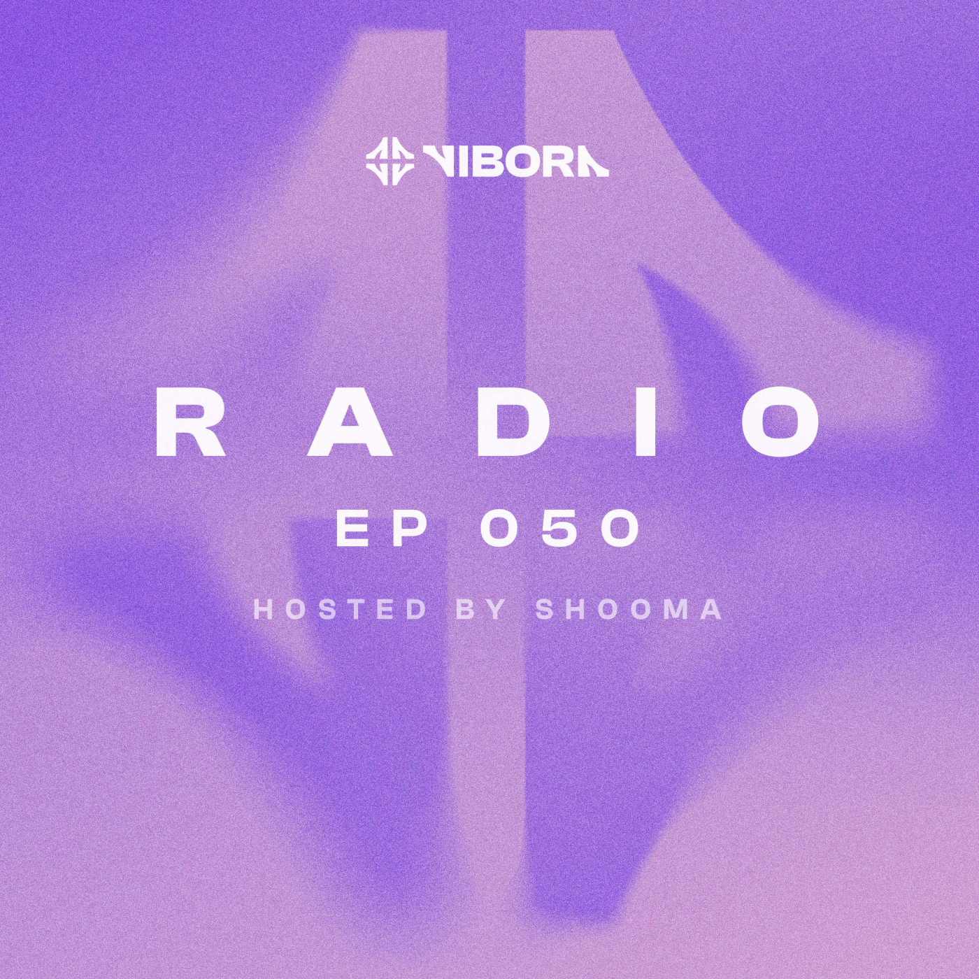 Vibora Radio 050 | Shooma