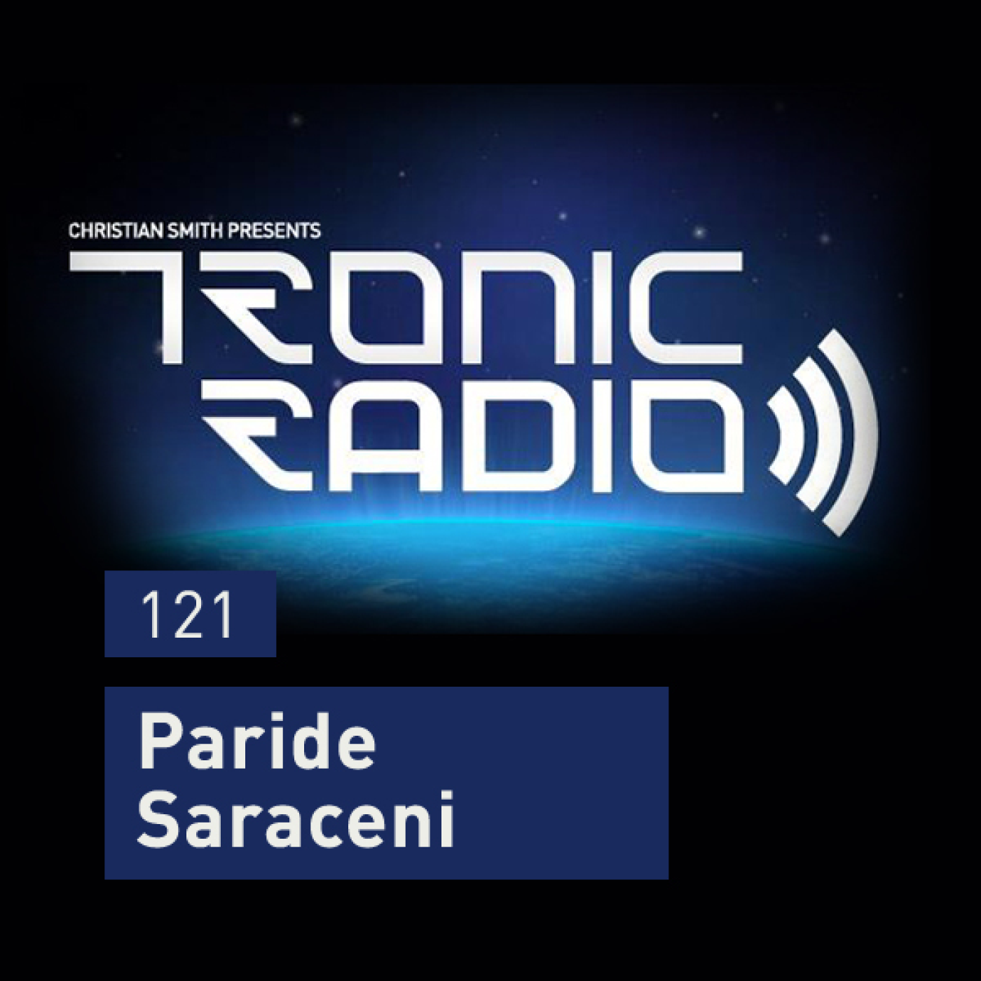 Tronic Radio 121 | Paride Saraceni