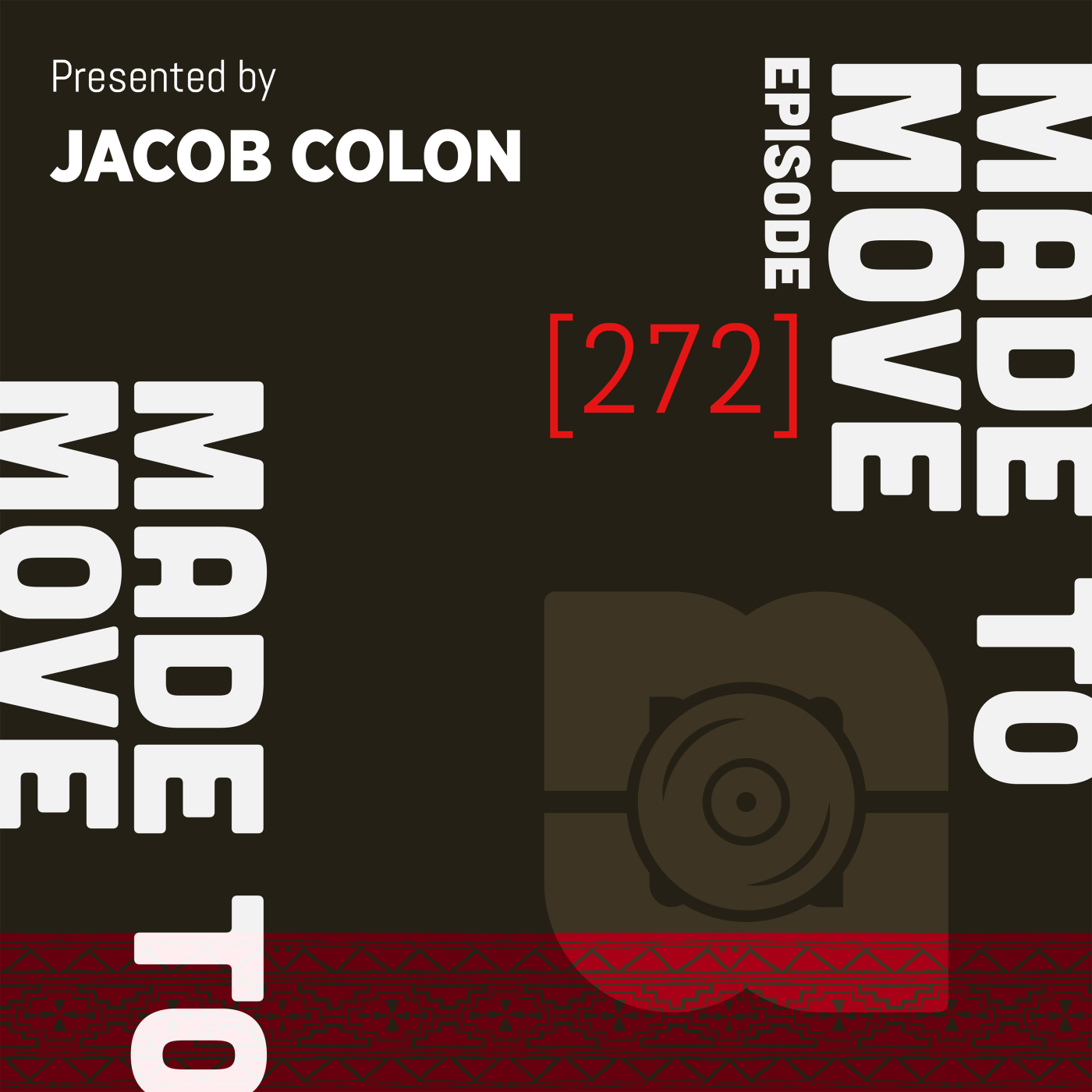 Made To Move 272 | Jacob Colon