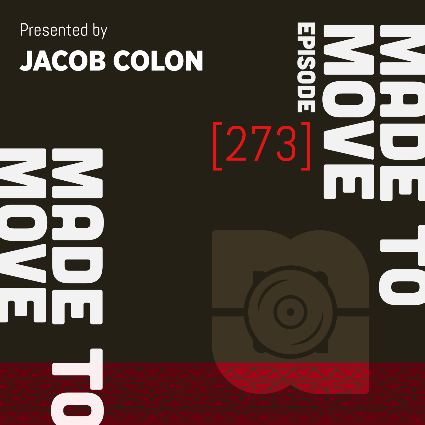 Made To Move 273 | Jacob Colon