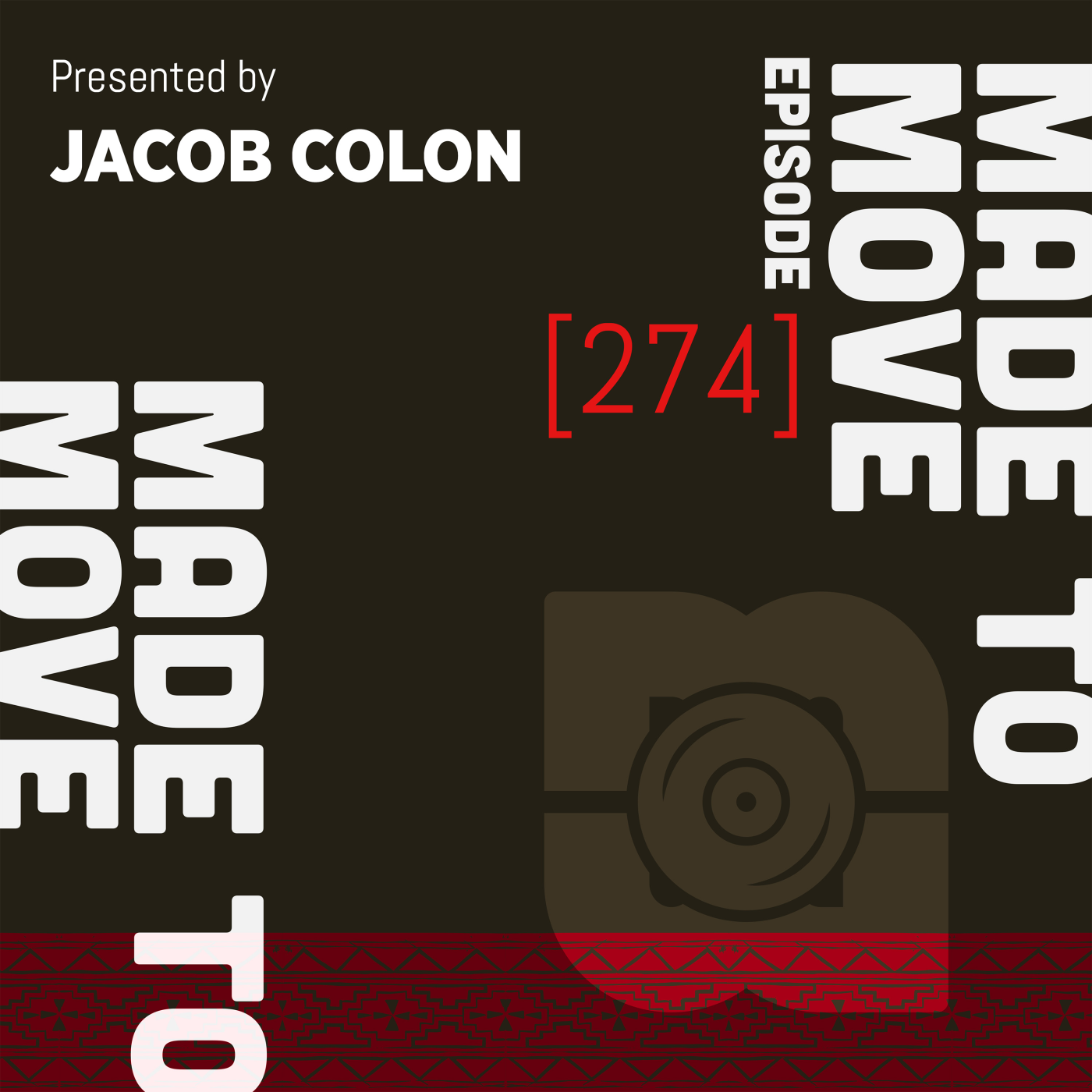 Made To Move 274 | Jacob Colon