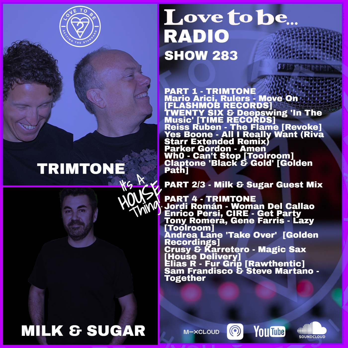 Love to be... Radio 283 | Trimtone, Milk & Sugar episode artwork