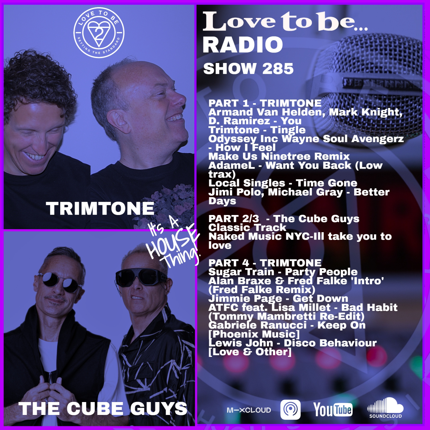 Love to be... Radio 285 | Trimtone, The Cube Guys episode artwork