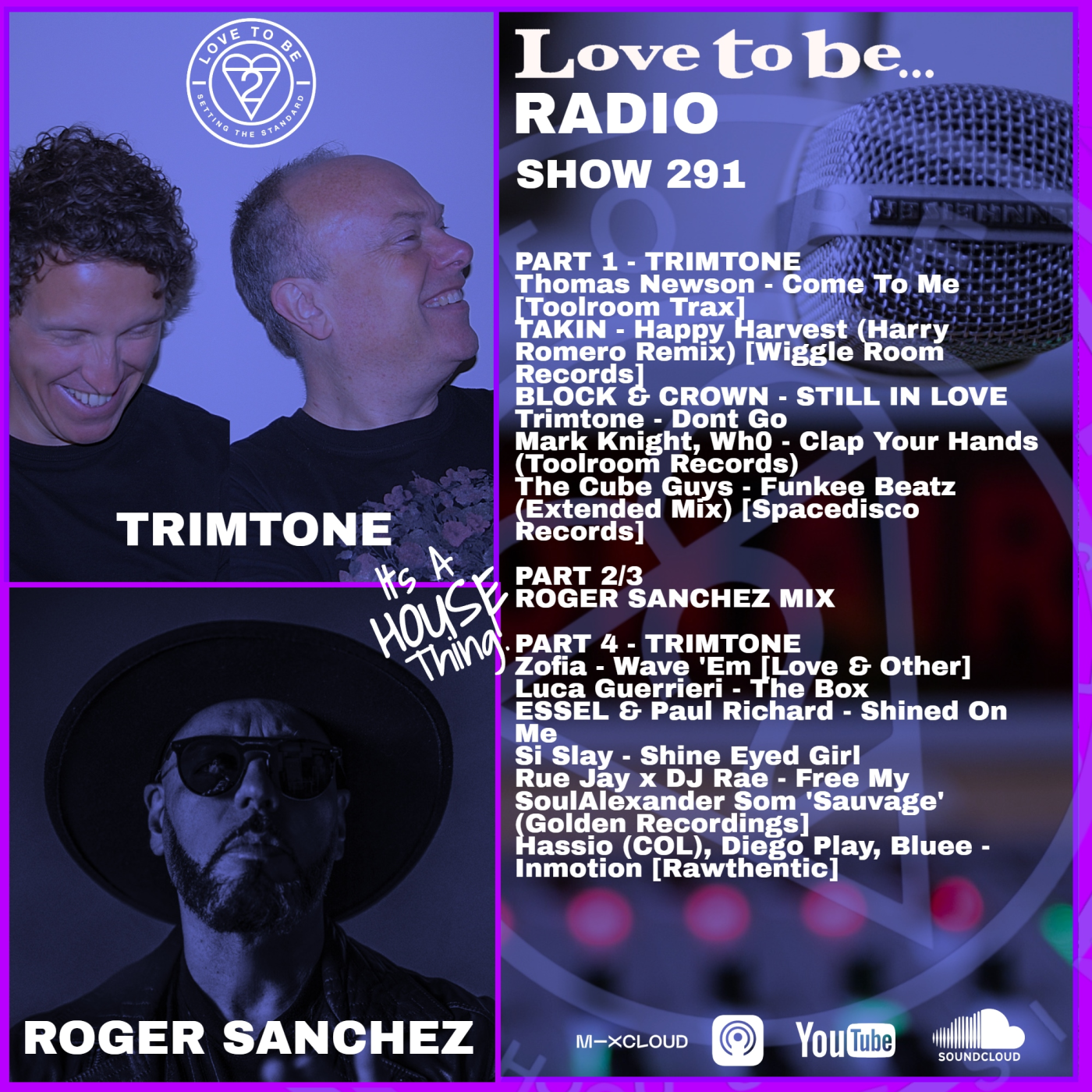 Love to be... Radio 291 | Trimtone, Roger Sanchez episode artwork