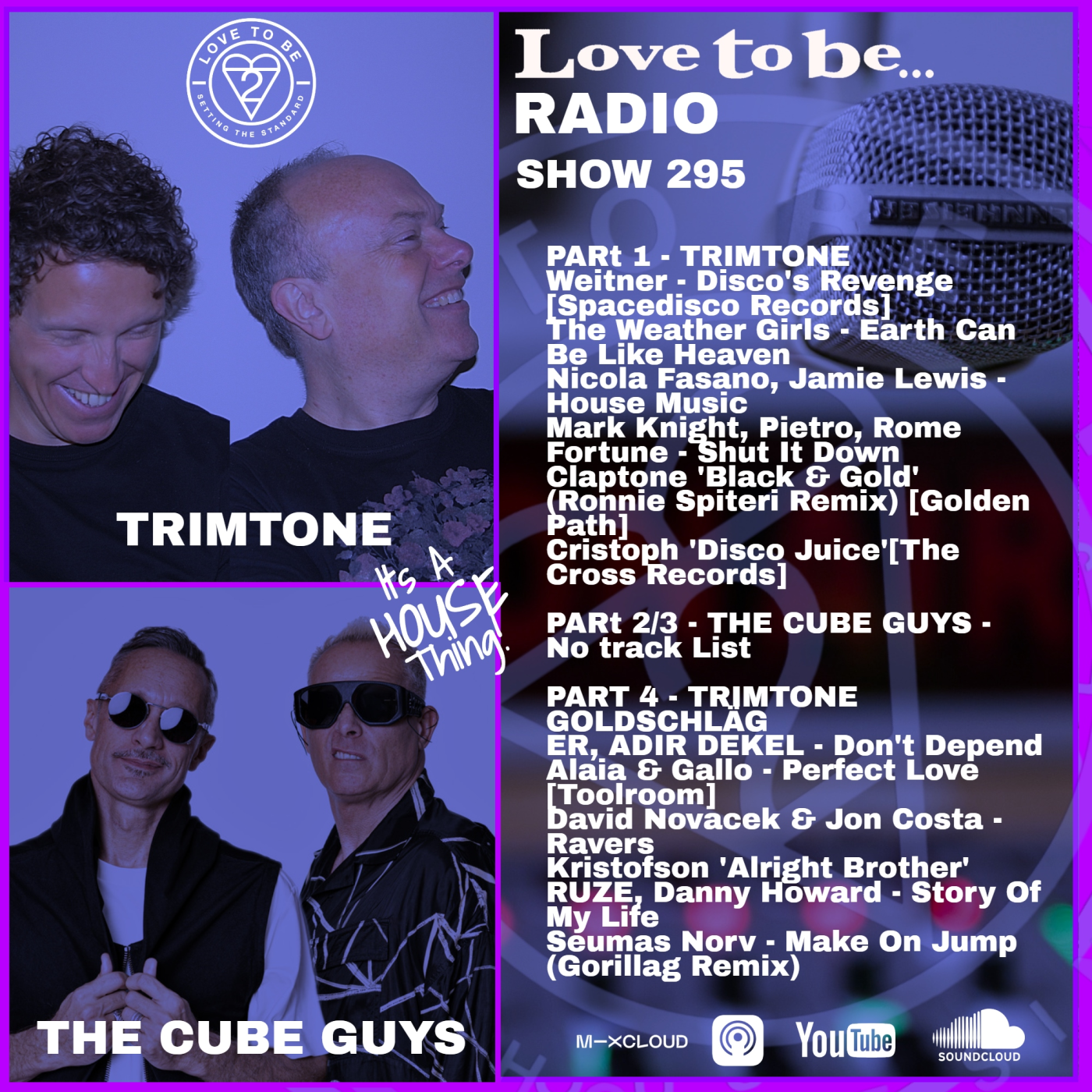 Love to be... Radio 295 | Trimtone, The Cube Guys