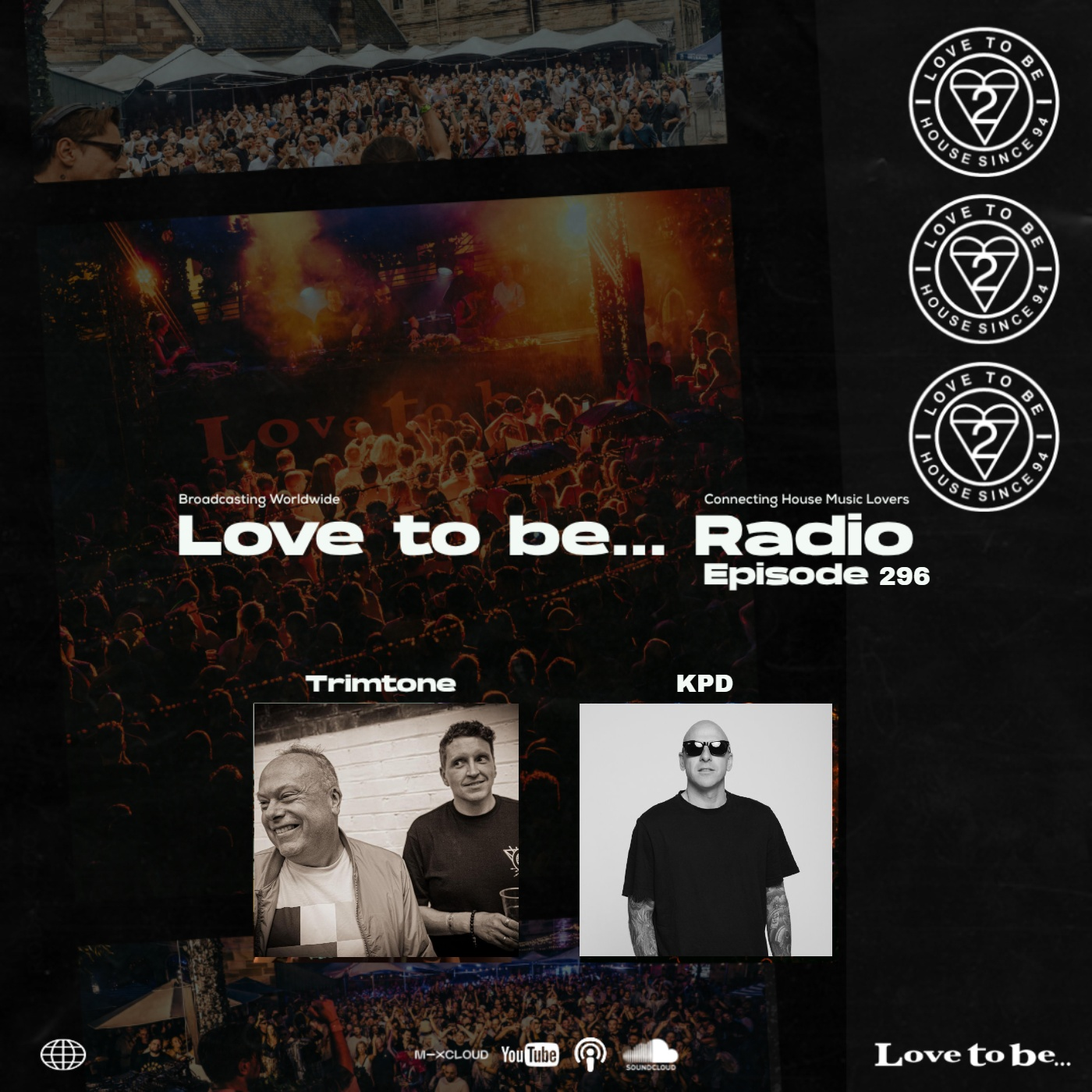 Love to be... Radio 296 | Trimtone & KPD