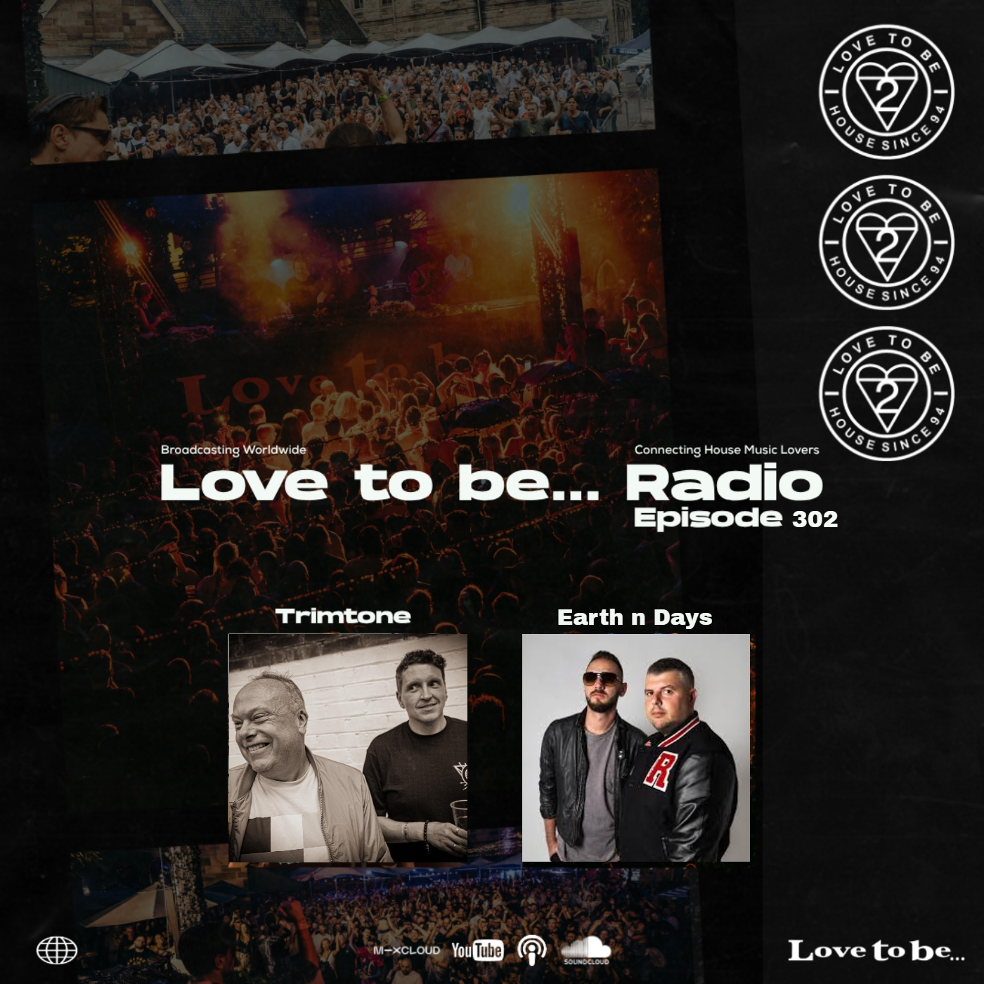 Love to be... Radio 302 | Trimtone with Earth N Days