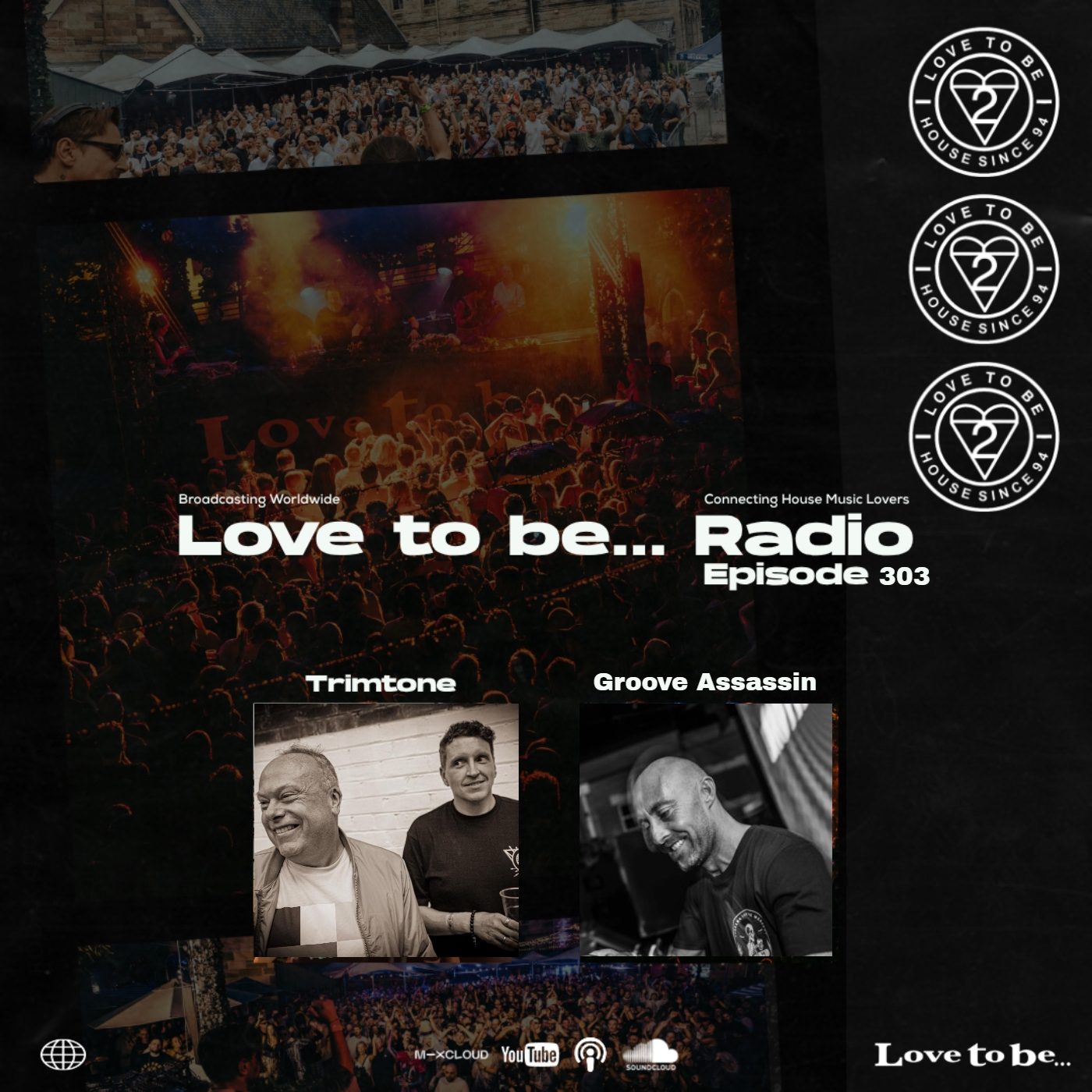 Love to be... Radio 303 | Trimtone, Groove Assassin