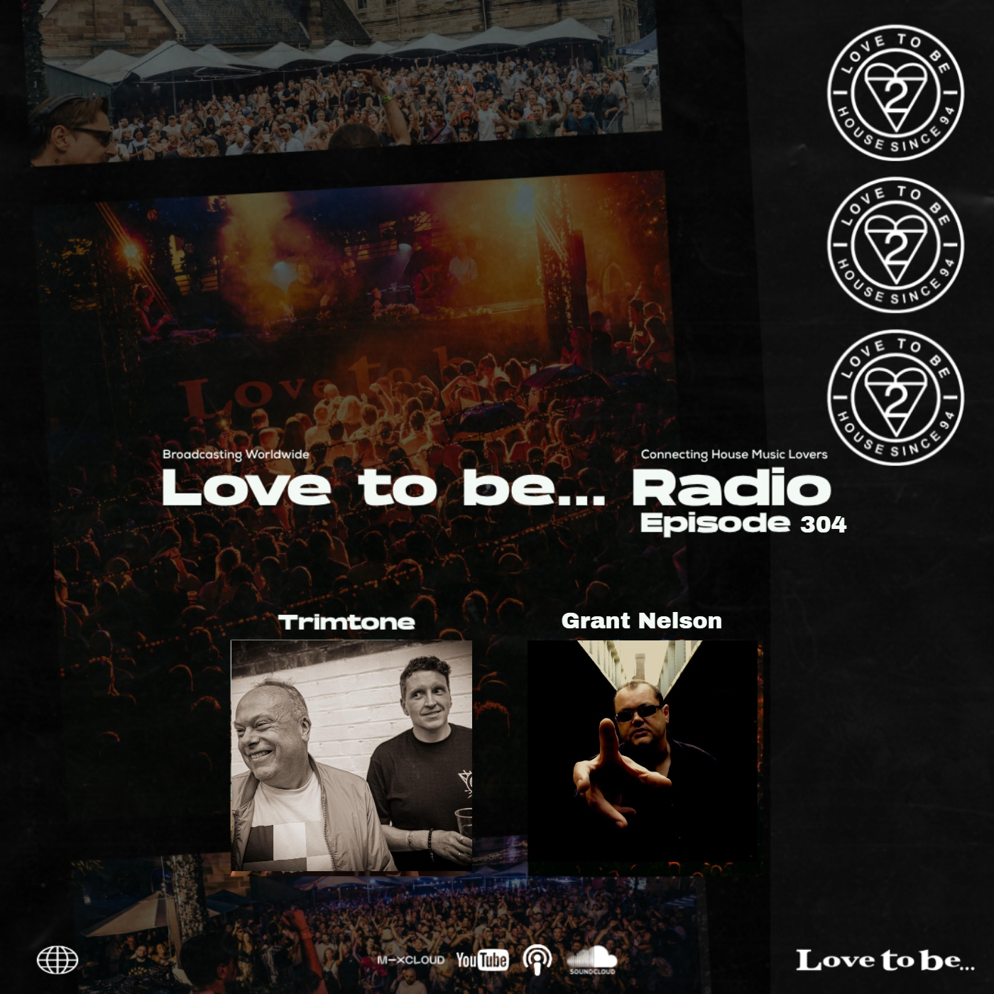 Love to be... Radio 305 | Trimtone, Grant Nelson