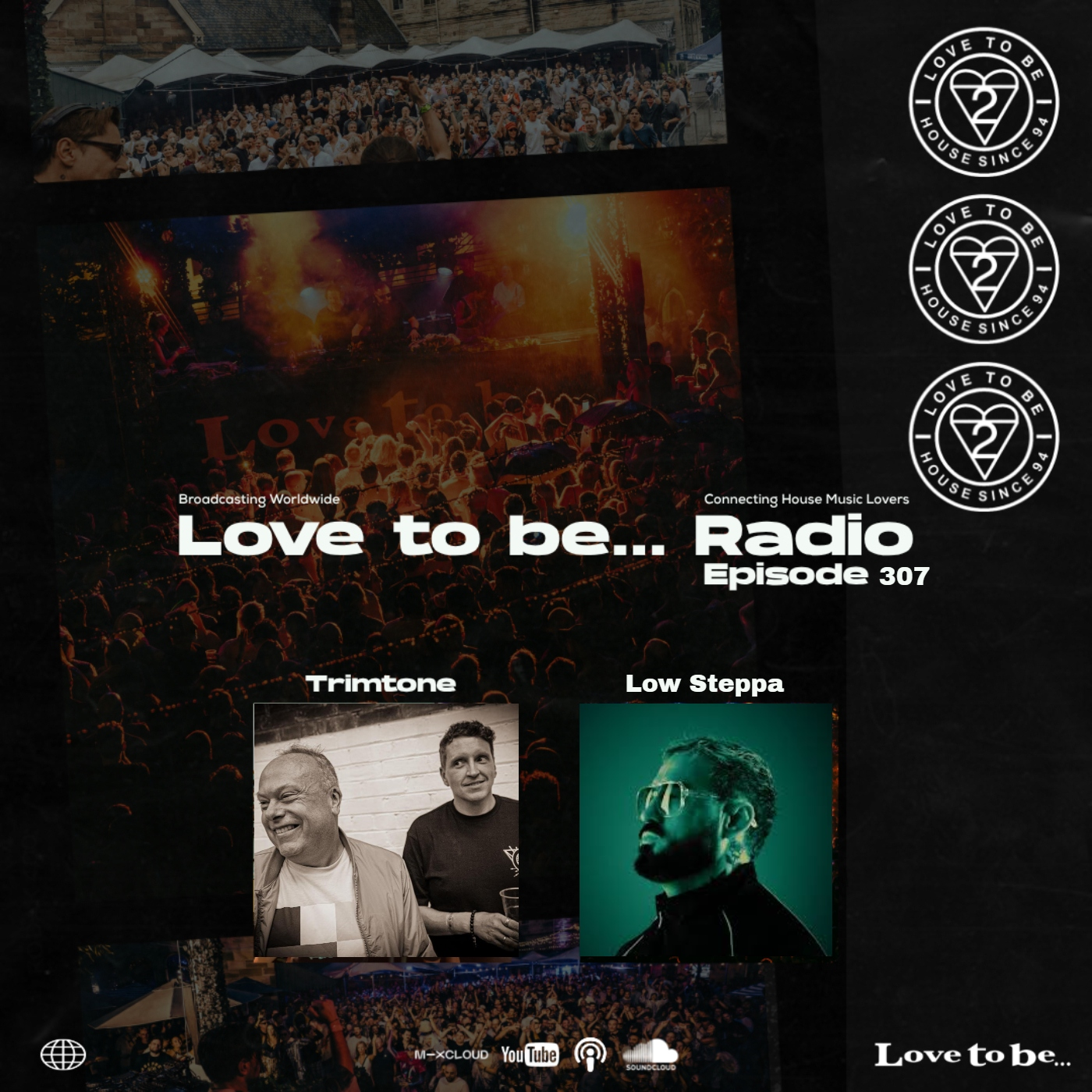 Love to be... Radio 307 | Trimtone, Low Steppa