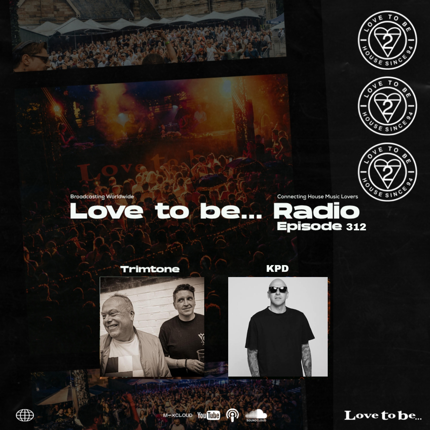 Love to be... Radio 312 | Trimtone & KPD