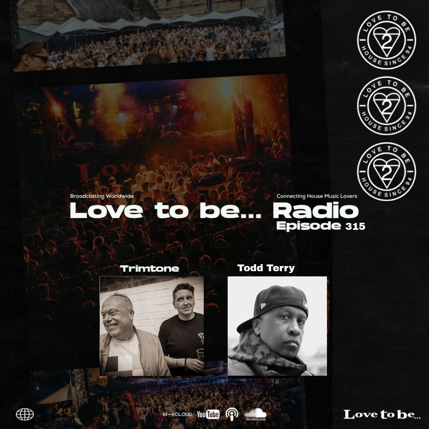 Love to be... Radio 315 | Trimtone, Todd terry