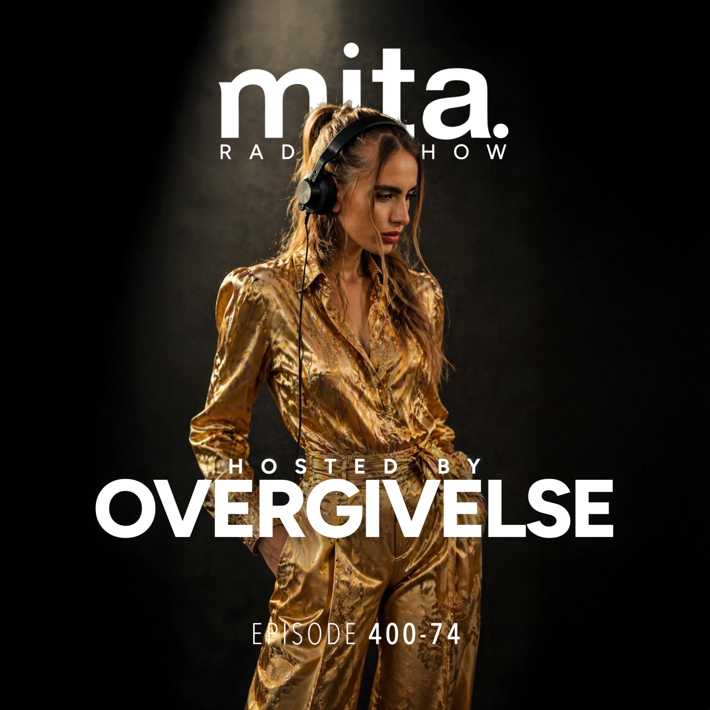 MITA - Music In The Air Radioshow 400-74 | OVERGIVELSE