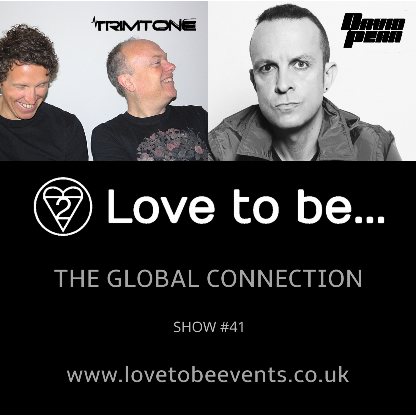 Love to be... Radio 41 | Trimtone, David Penn episode artwork