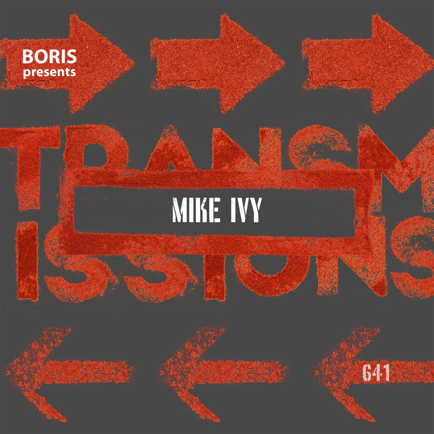 Transmissions 641 with Mike Ivy