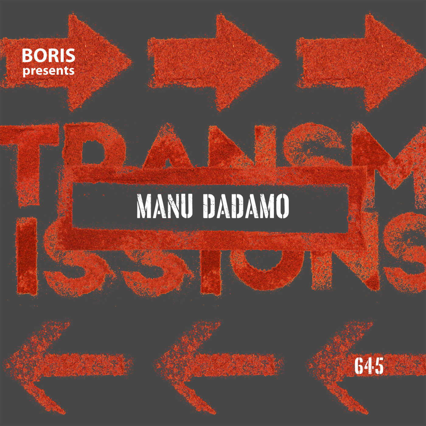 Transmissions 645 with Manu Dadamo