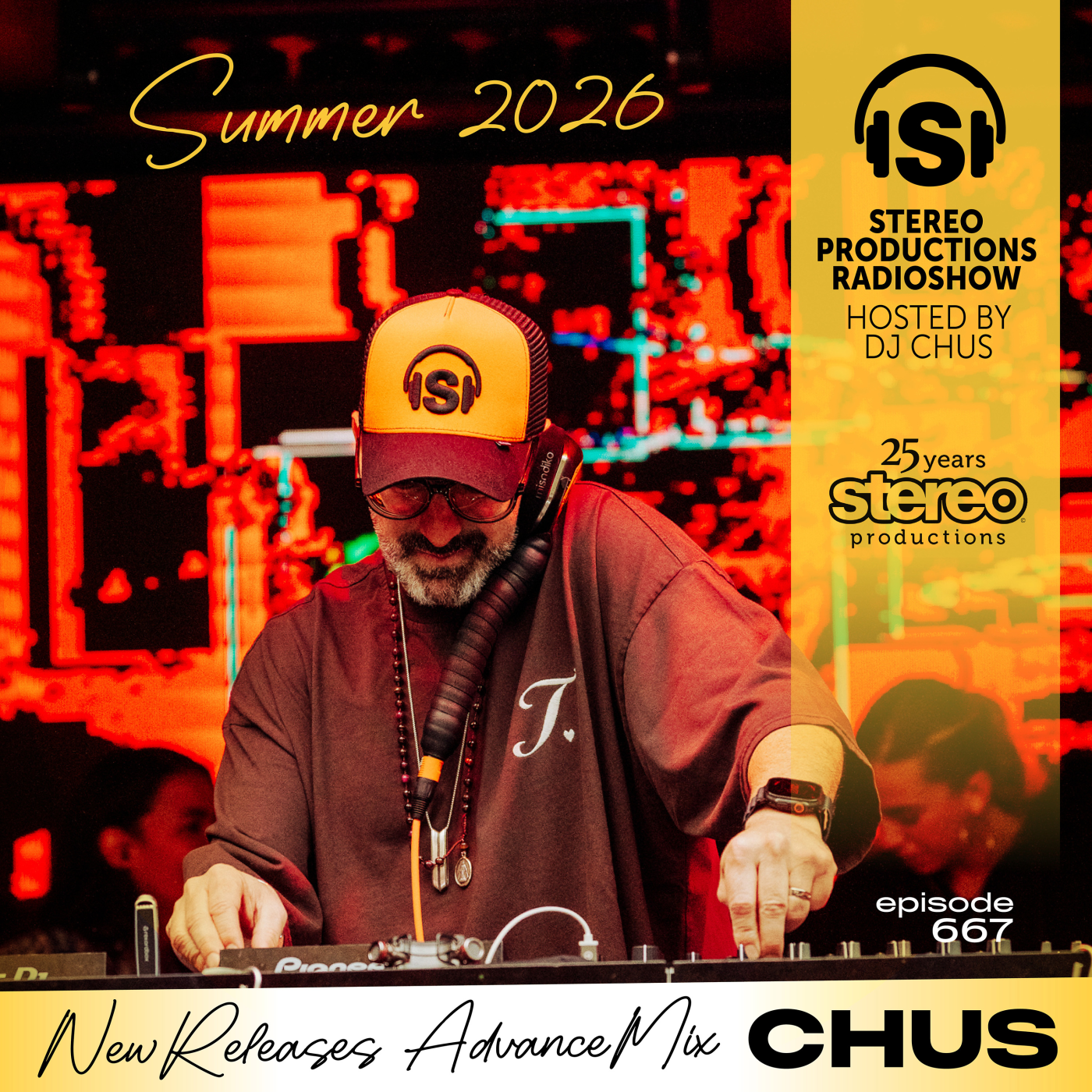CHUS - NEW RELEASES ADVANCE MIXTAPE Stereo Productions Podcast 667