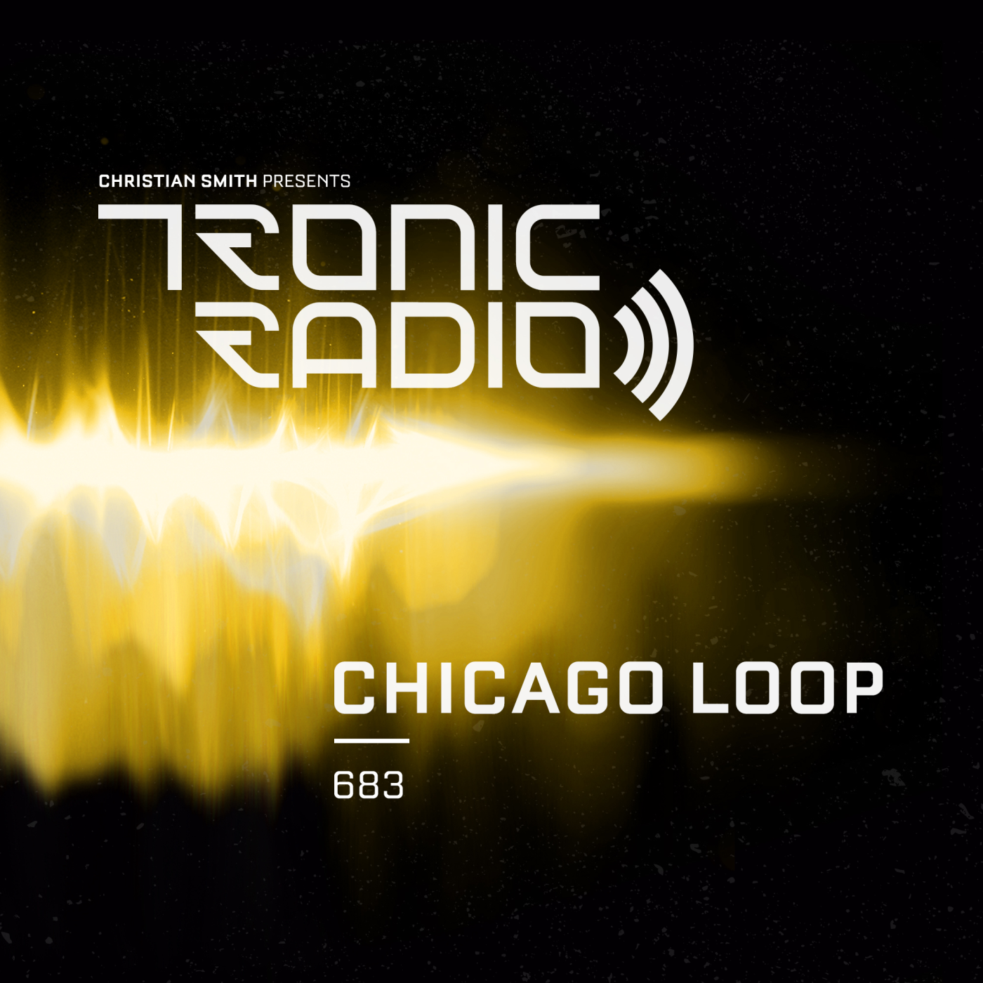 Tronic Podcast 683 with Chicago Loop