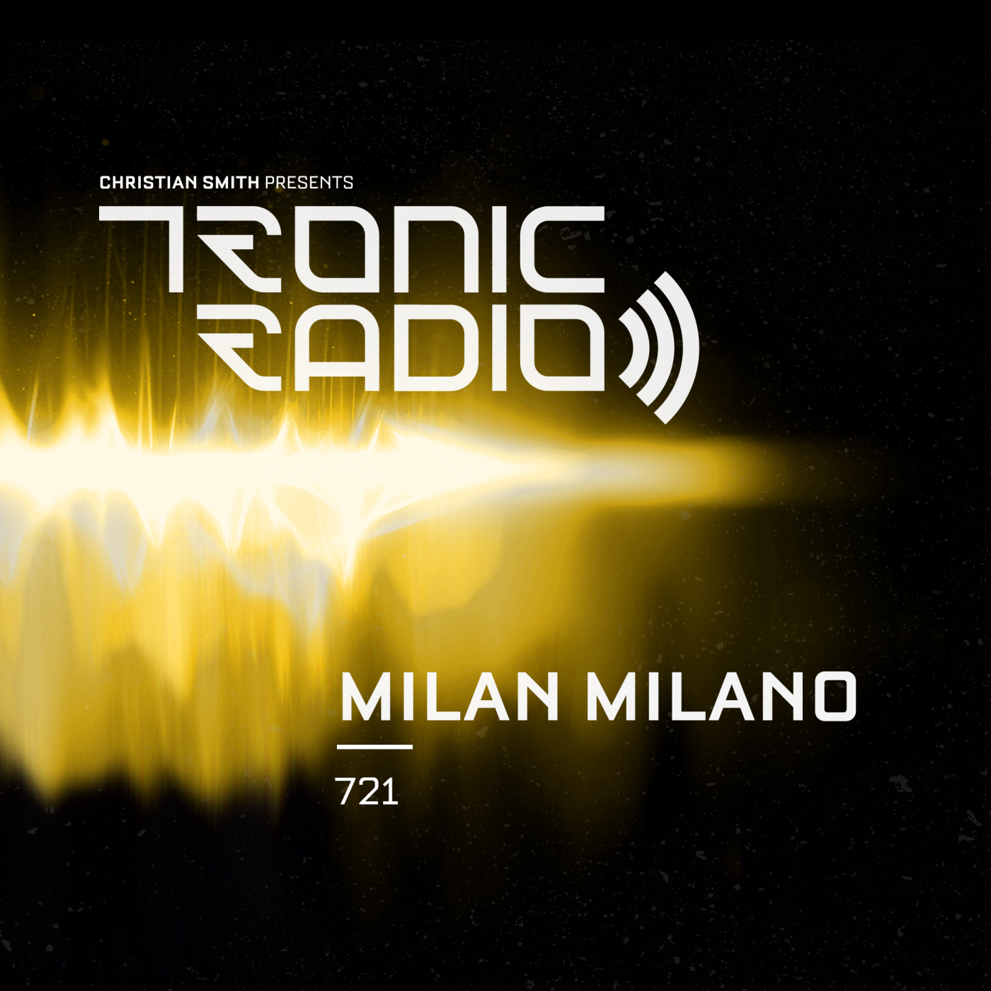 Tronic Podcast 721 with Milan Milano