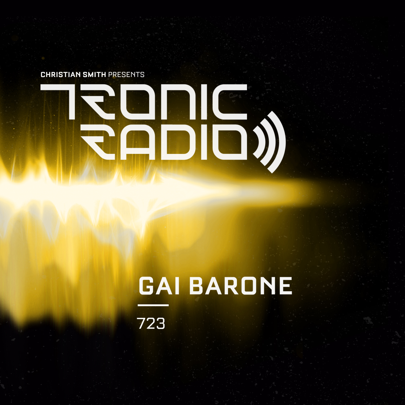 Tronic Podcast 723 with Gai Barone