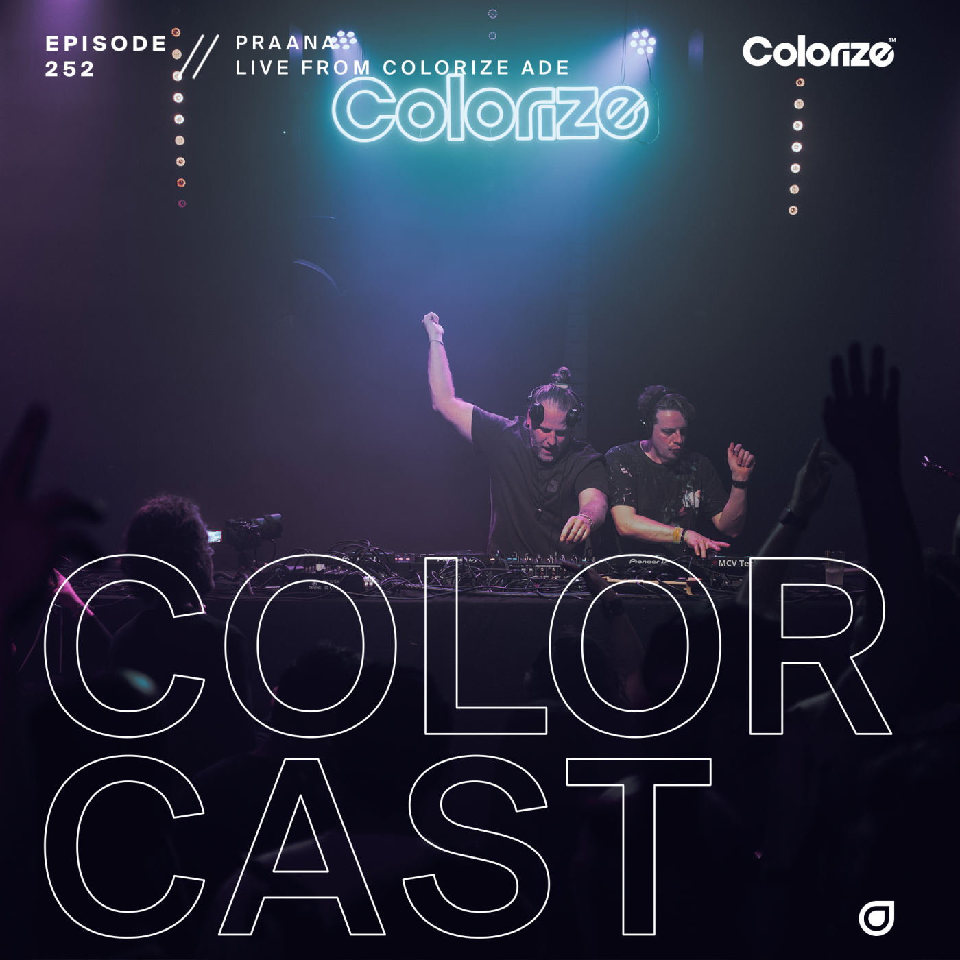 Colorcast Radio 252 with PRAANA [Live from ADE in Amsterdam]