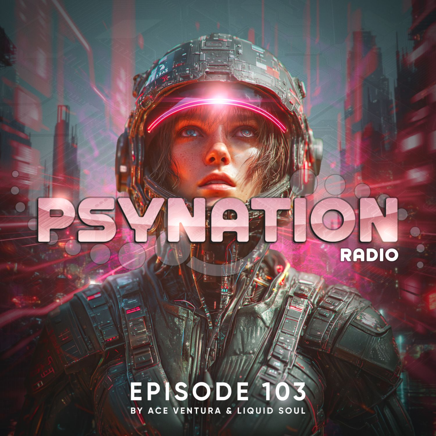 Psy-Nation Radio 103 | incl. Atmos Mix [Ace Ventura &  Liquid Soul]