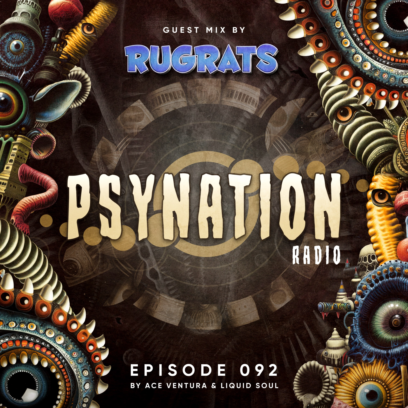 Psy Nation Radio #092 - incl. Rugrats mix [Ace Ventura & Liquid Soul]