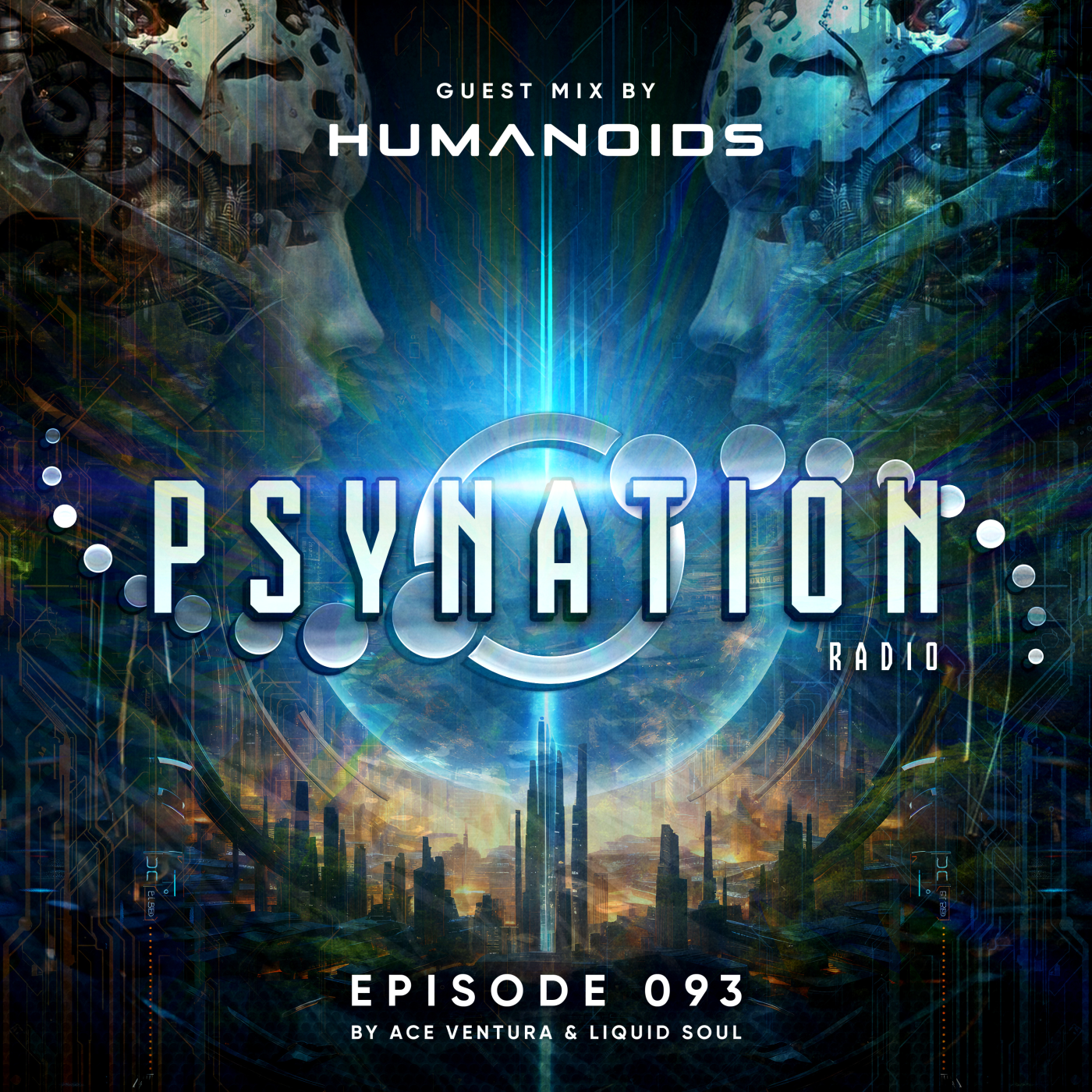 Psy Nation Radio #093 - incl. Humanoids mix [Liquid Soul & Ace Ventura]