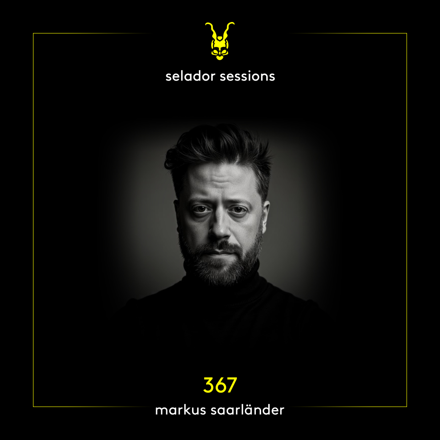 Selador Sessions 367 | Markus Saarlander — Selador Sessions cover