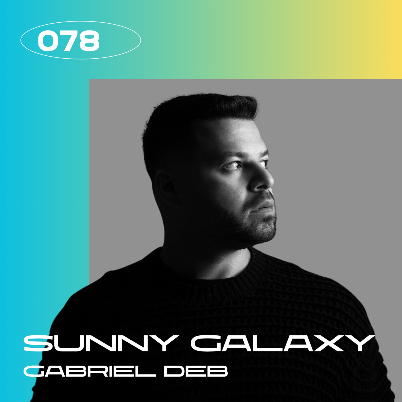 Sunny Galaxy by Gabriel Deb - 078 — Sunny Galaxy cover