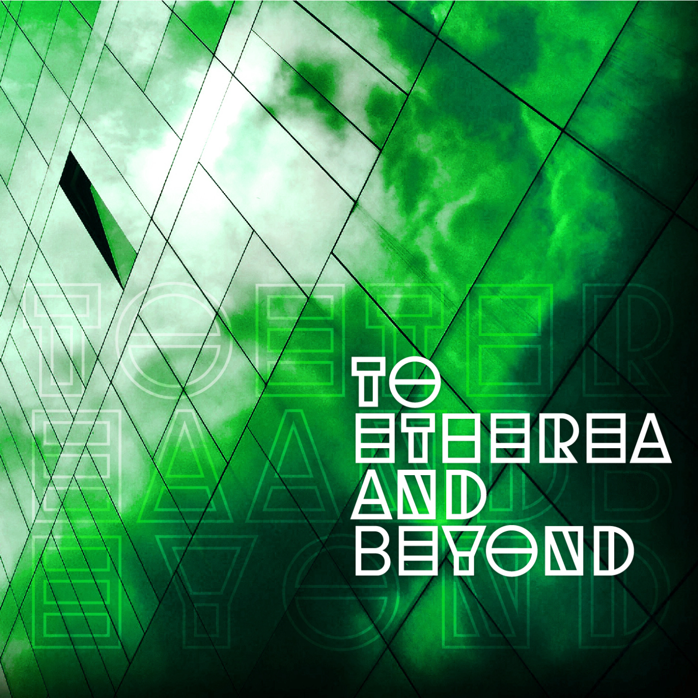 To Etherea and Beyond
