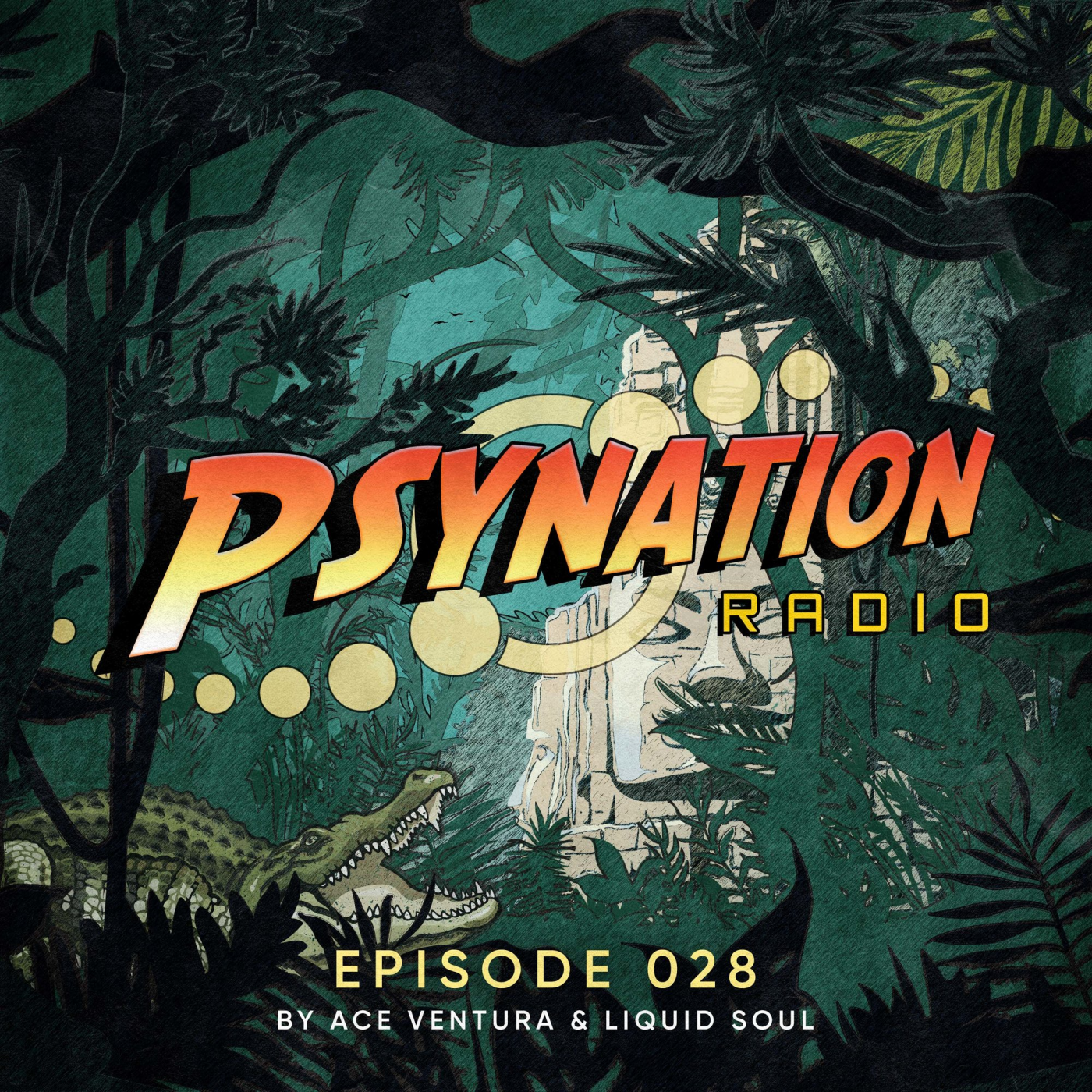 Psy-Nation Radio 028 | incl. Freedom Fighters Mix [Ace Ventura & Liquid Soul]