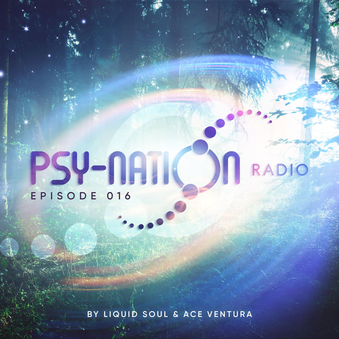 Psy-Nation Radio 016 | incl. Altruism _ DJ Thatha [Ace Ventura & Liquid Soul]