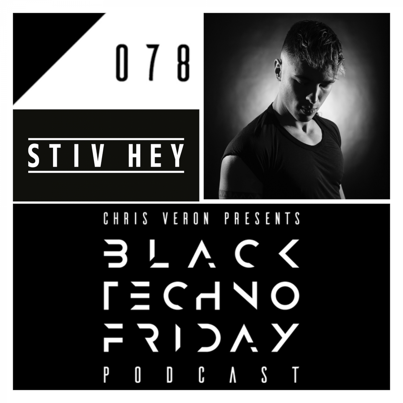 Black TECHNO Friday Podcast 078 | Stiv Hey (Respekt/Unrilis/Loose)