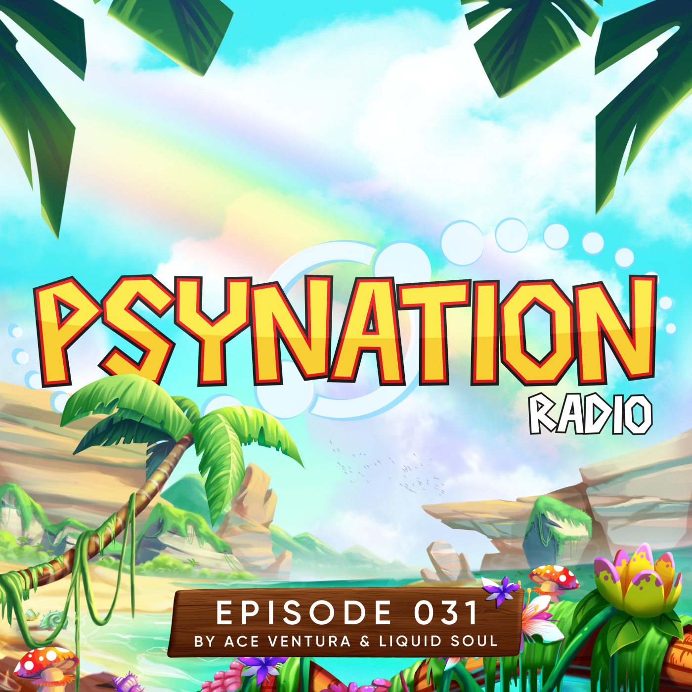 Psy-Nation Radio 31 | incl. Phaxe Mix [Liquid Soul & Ace Ventura]