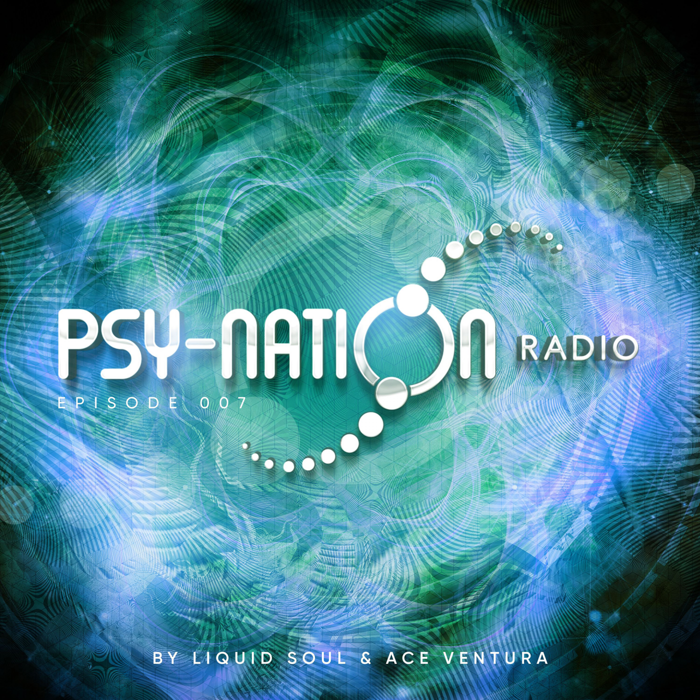 Psy-Nation Radio 007 | incl. Rocky Tilbor Mix [Liquid Soul & Ace Ventura]
