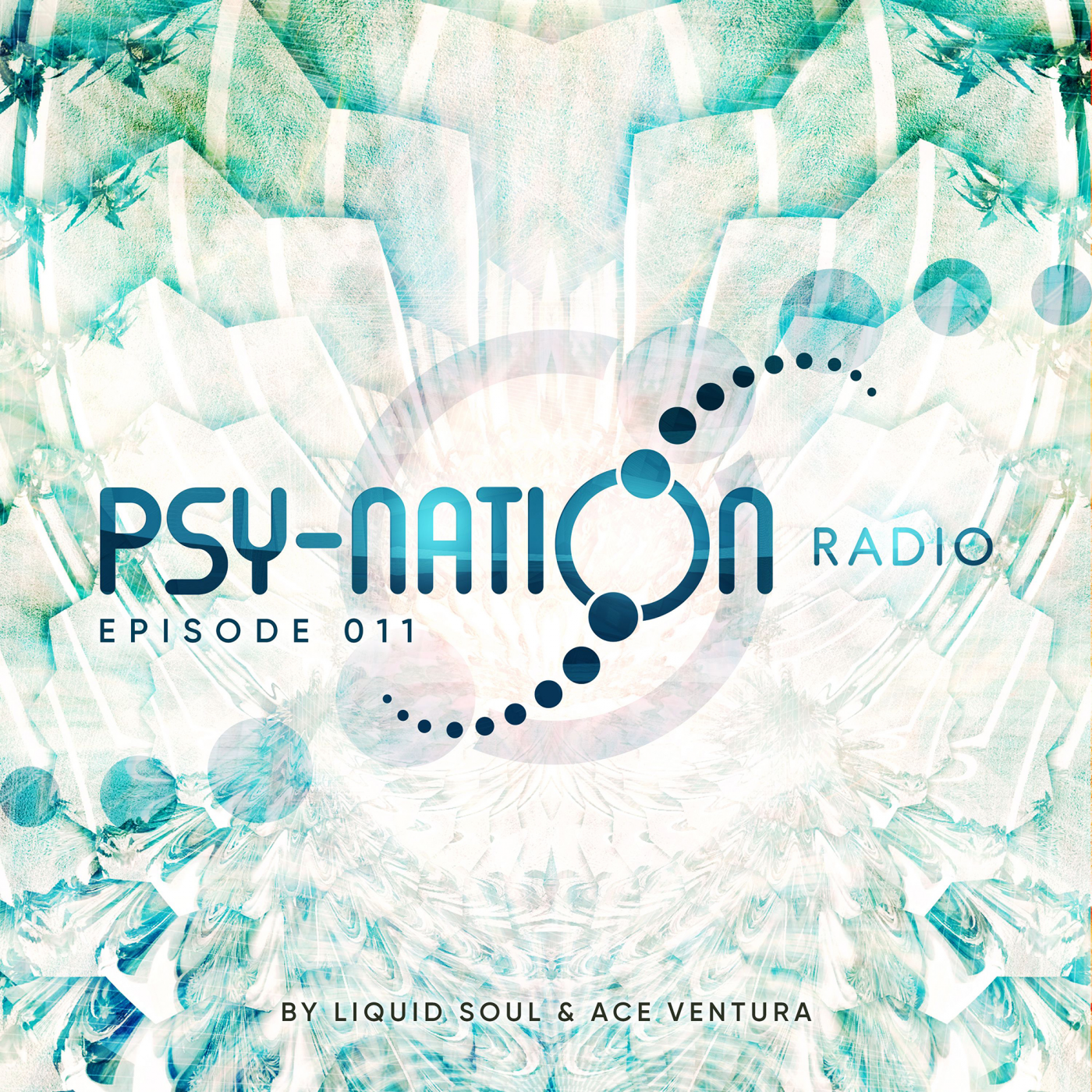 Psy-Nation Radio 011 | incl. Giuseppe Mix [Liquid Soul & Ace Ventura]