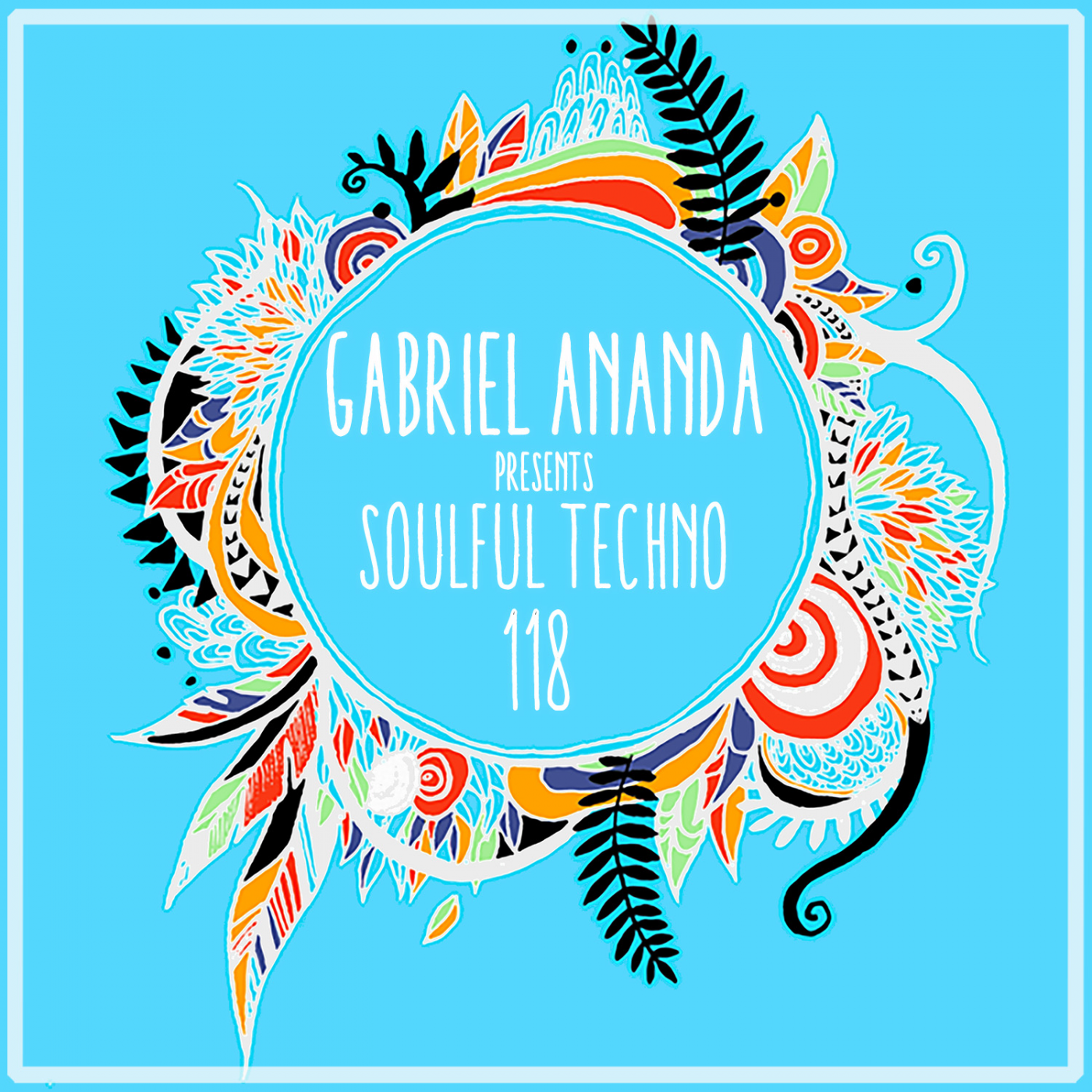 #118 feat. Ninsa & Gabriel Ananda Presents Soulful Techno