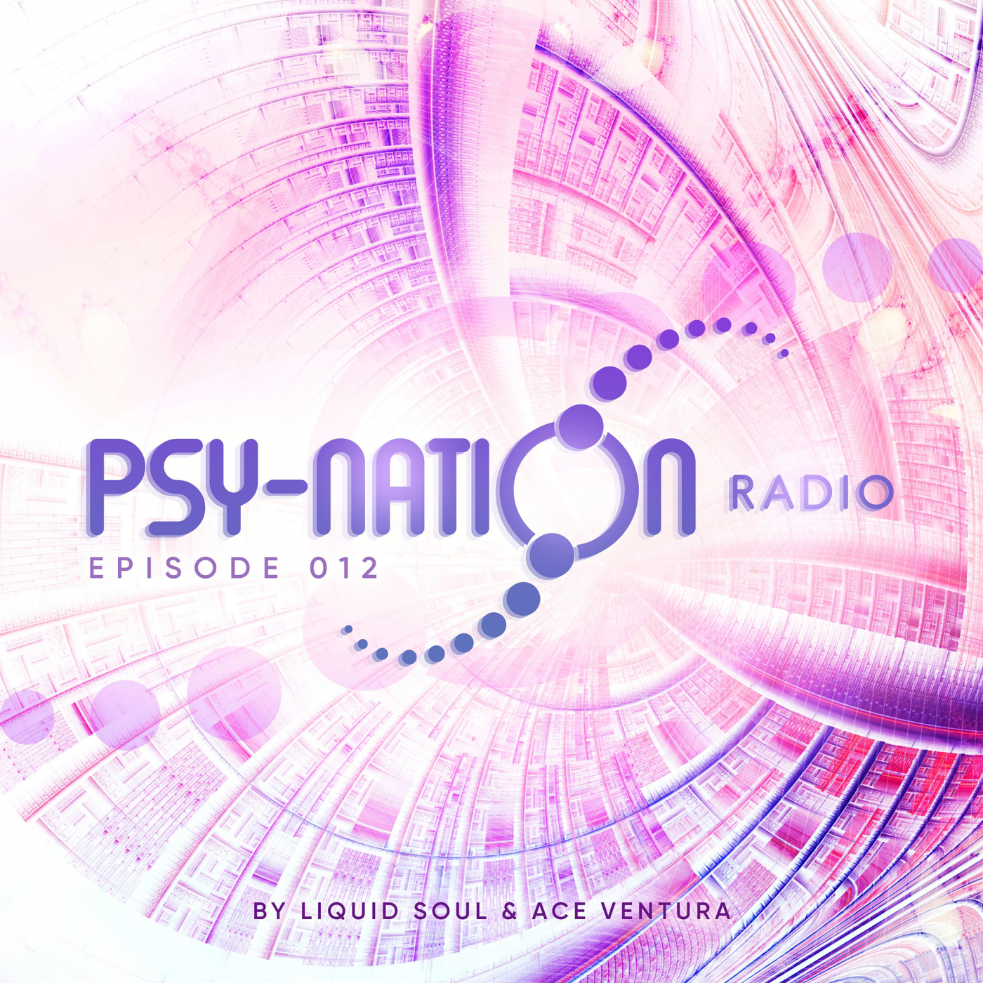 Psy-Nation Radio 012 | incl. Captain Hook Mix [Ace Ventura & Liquid Soul]