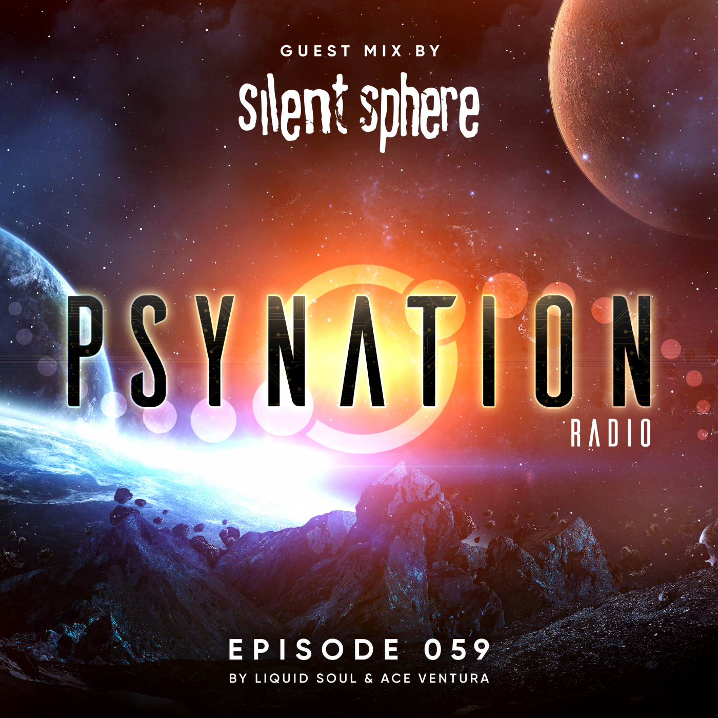 Psy-Nation Radio 59 | incl. Silent Sphere Mix [Liquid Soul & Ace Ventura}